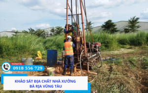 Khảo sát địa chất nhà xưởng Bà Rịa Vũng Tàu