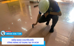 Kiểm định chuyển đổi công năng sử dụng tại TP.HCM
