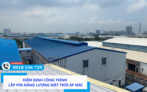Kiểm định công trình lắp pin năng lượng mặt trời áp mái
