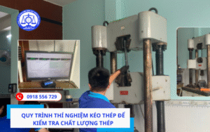 Quy trình thí nghiệm kéo thép để kiểm tra chất lượng thép
