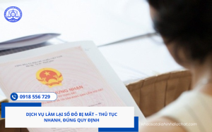 Dịch vụ làm lại sổ đỏ bị mất – Thủ tục nhanh, đúng quy định