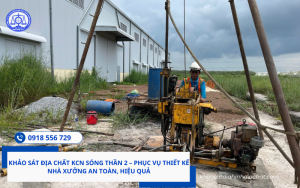 Khảo sát địa chất KCN Sóng Thần 2 Hotline 0918 556 729 Mr Tiên