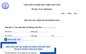 Mẫu đơn xin xác nhận lại ranh giới đất 2026 Hotline 0918 556 729 Mr Tiên