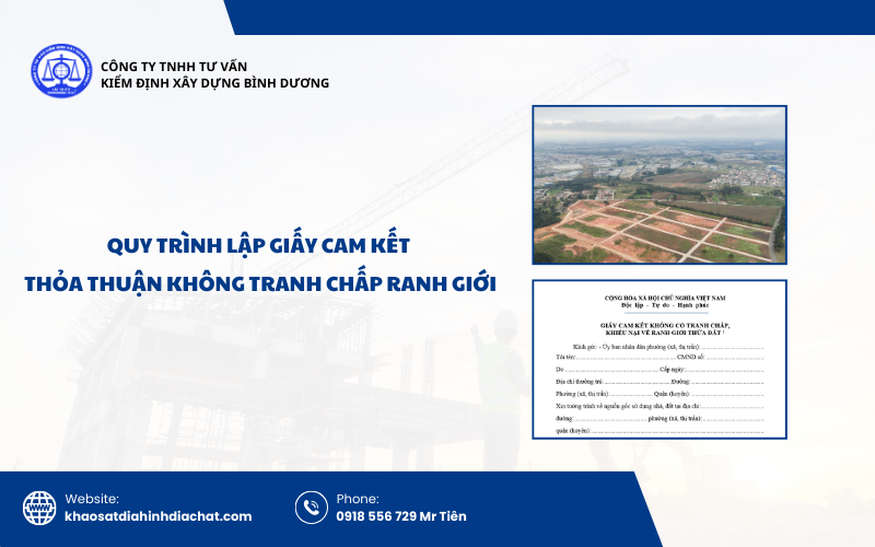 Quy trình lập giấy cam kết thỏa thuận không tranh chấp ranh giới