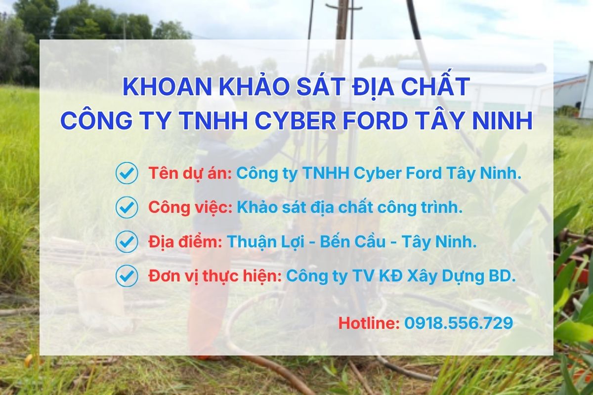 Khoan khảo sát địa chất Công ty TNHH CYBER FORD Tây Ninh