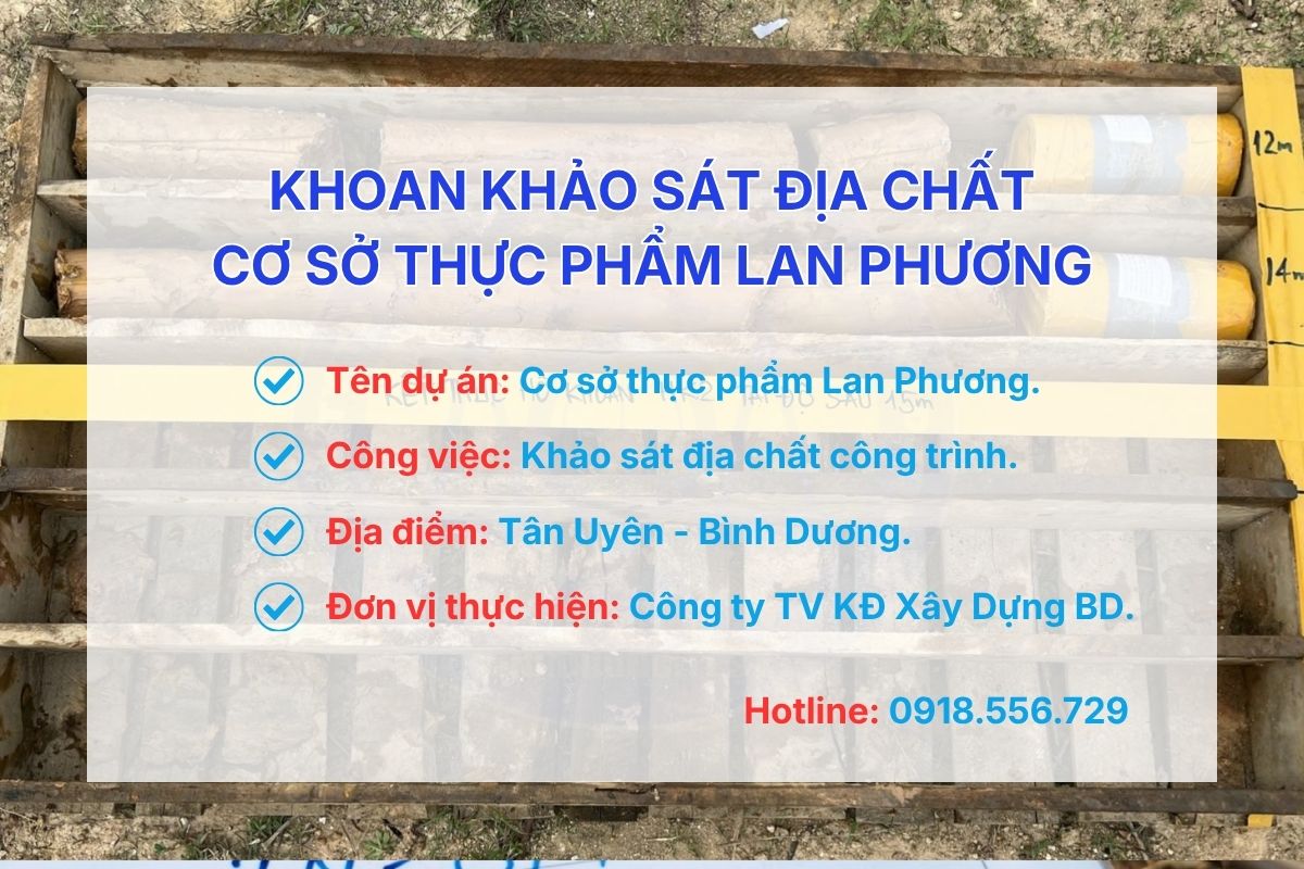 Khoan khảo sát địa chất Cơ sở thực phẩm Lan Phương Bình Dương