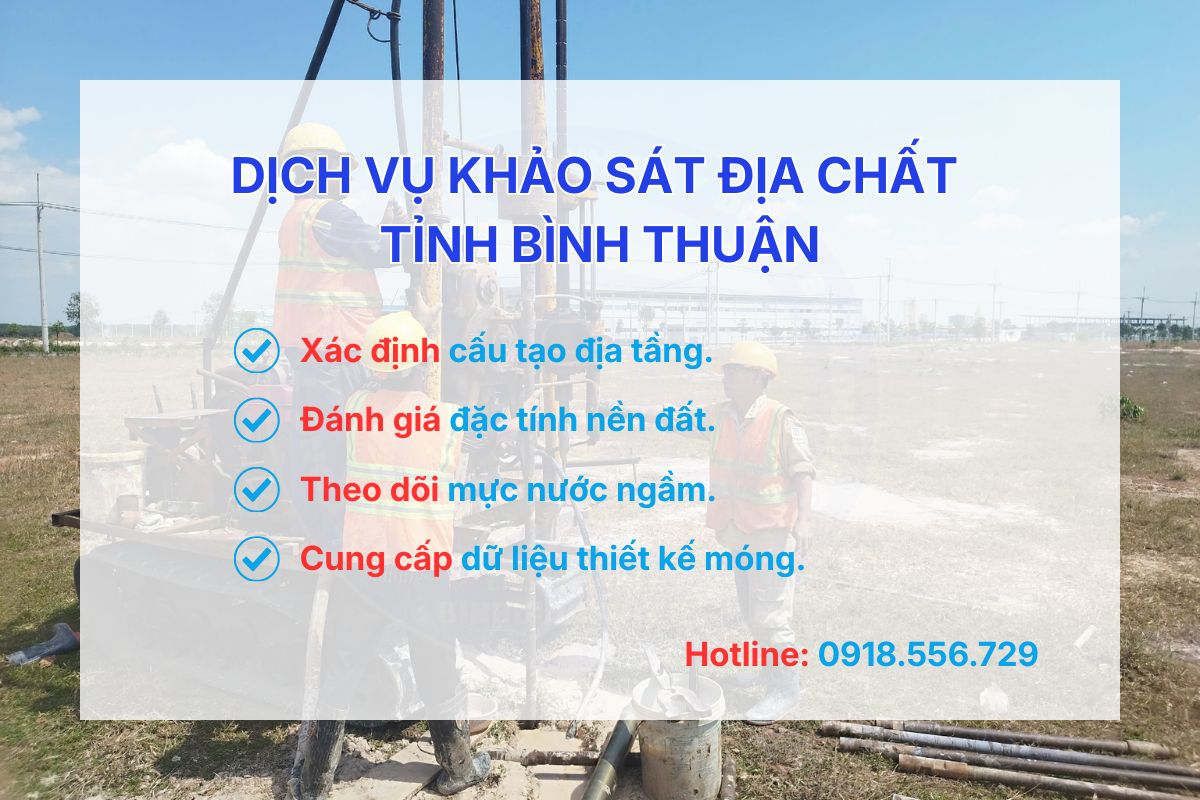 Dịch vụ khoan khảo sát địa chất tỉnh Bình Thuận
