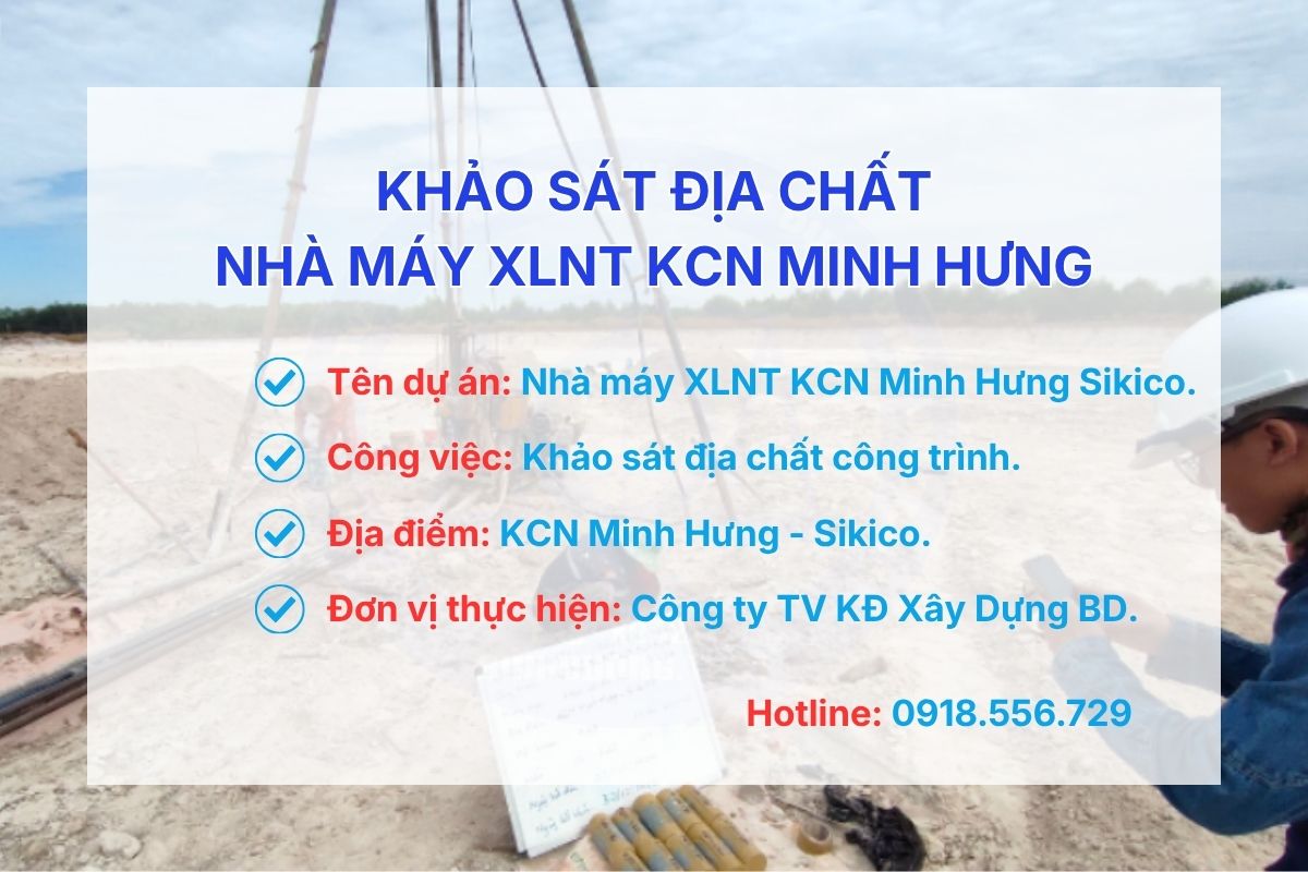 Khoan khảo sát địa chất Nhà máy XLNT KCN Minh Hưng Sikico Bình Phước