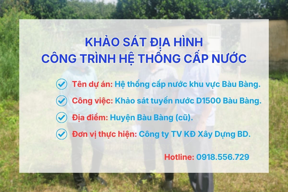 Khảo sát địa hình công trình hệ thống cấp nước khu vực Bàu Bàng