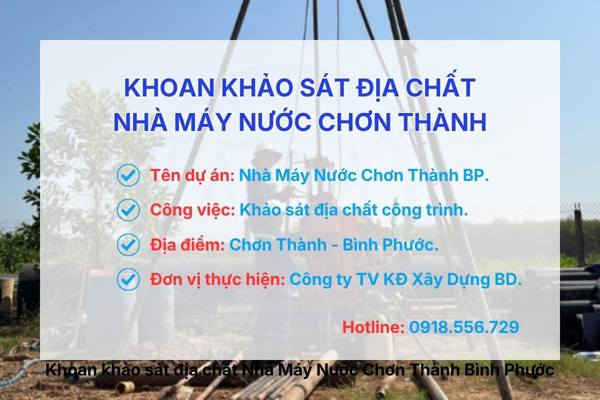 Khoan khảo sát địa chất Nhà Máy Nước Chơn Thành Bình Phước